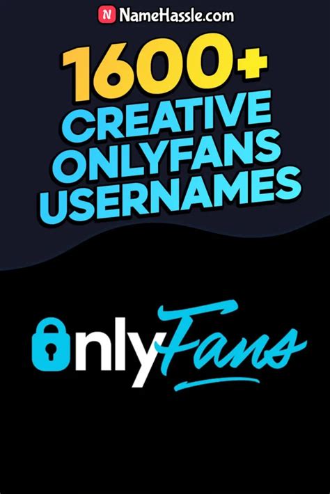 firsttname onlyfans|1600+ Unique Onlyfans Usernames Ideas (Generator)。